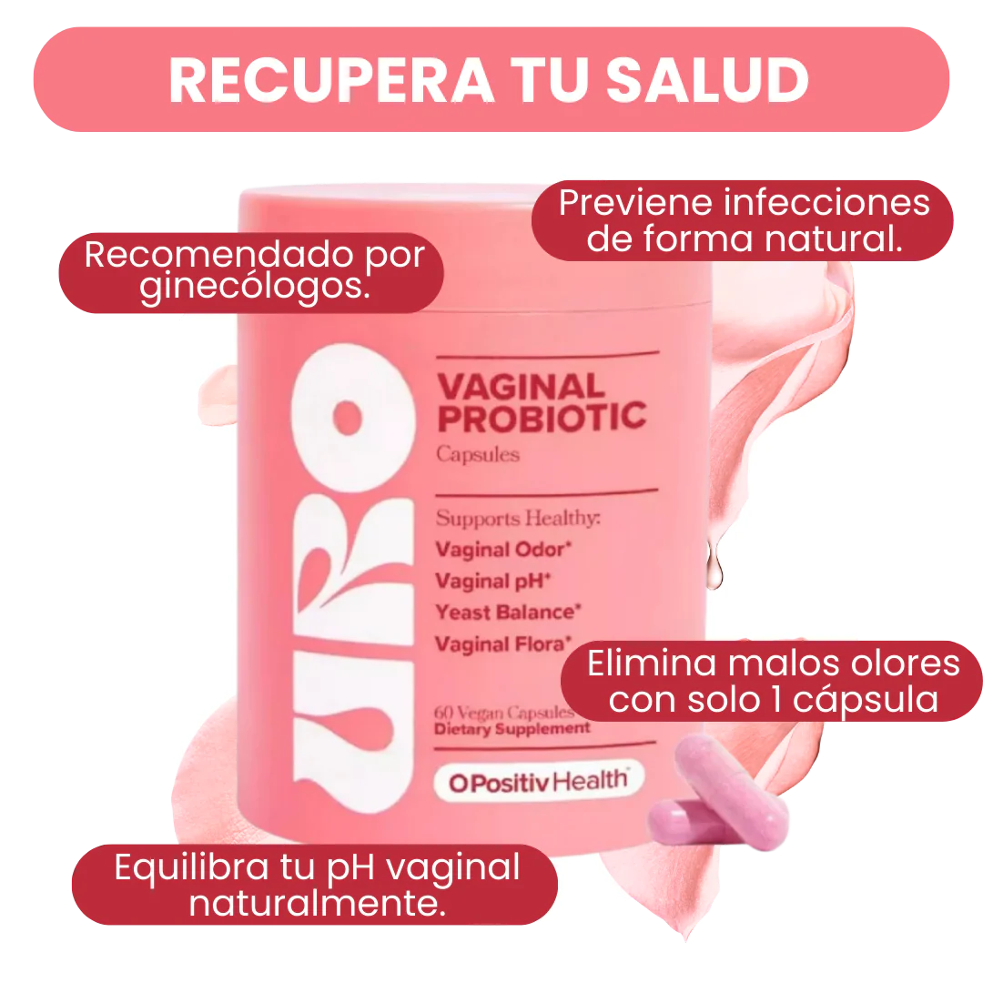 URO PROBIÓTICOS ™  PARA TU CUIDADO PERSONAL DEL PH
